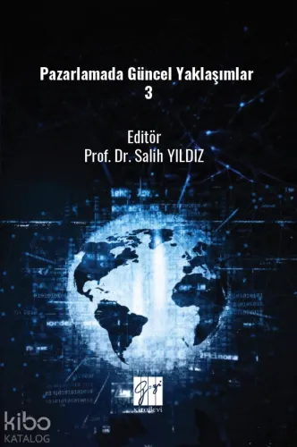 Pazarlamada Güncel Yaklaşımlar 3