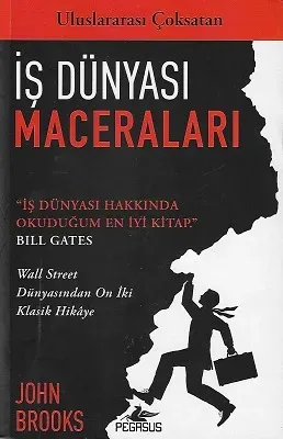 İş Dünyası Maceraları: Wall Street Dünyasından On İki Klasik Hikaye