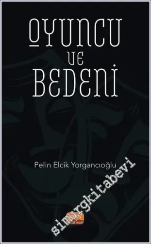 Oyuncu ve Bedeni - 2021