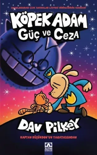 Köpek Adam Güç ve Ceza