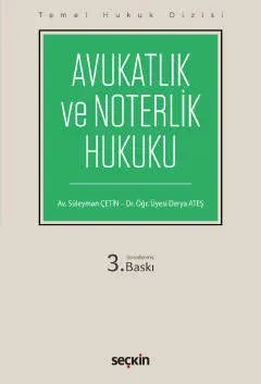 Avukatlık ve Noterlik Hukuku