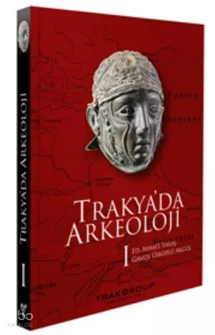 Trakya’da Arkeoloji I