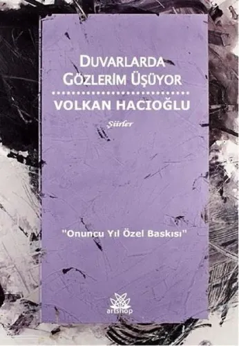 Duvarlarda Gözlerim Üşüyor Volkan Hacıoğlu