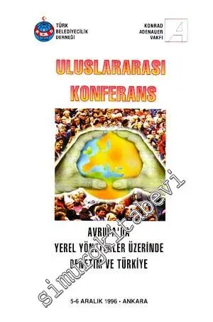 Avrupa'da Yerel Yönetimler Üzerinde Denetim ve Türkiye - Uluslararası Konferans -