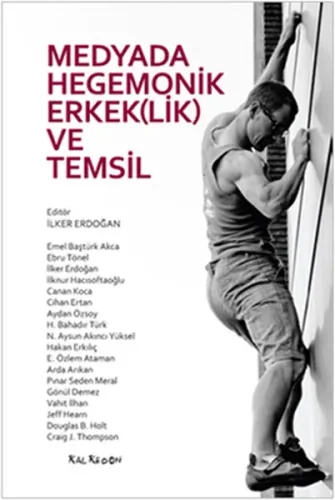Medyada Hegemonik Erkek(lik) Ve Temsil
