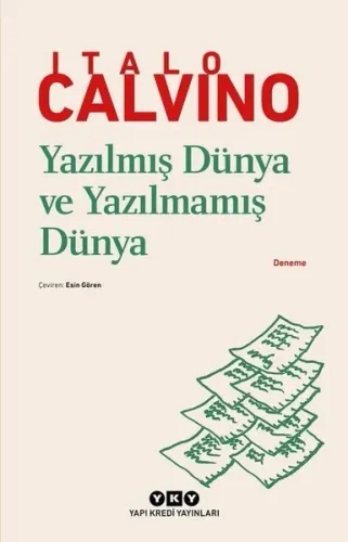 Yazılmış Dünya ve Yazılmamış Dünya | Kitap Ambarı