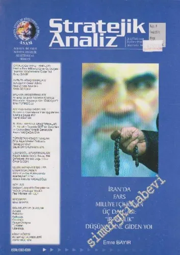 Stratejik Analiz Dergisi - Dosya: İran'da Fars Milliyetçiliğinin Üç Dalgası: “İranlılık” Düşüncesine Giden Yol: Emre Bayır - Sayı: 9      Ocak