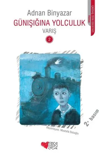 Günışığına Yolculuk; Varış 2