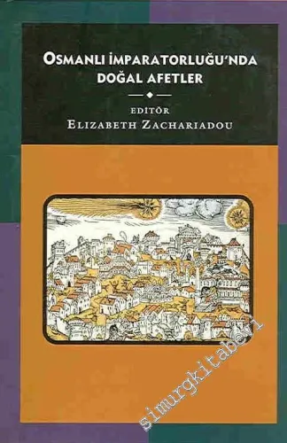 Osmanlı İmparatorluğu'nda Doğal Afetler -        2001