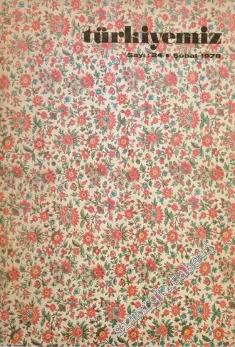 Türkiyemiz - Kültür ve Sanat Dergisi - Sayı: 24    8  Şubat 1978