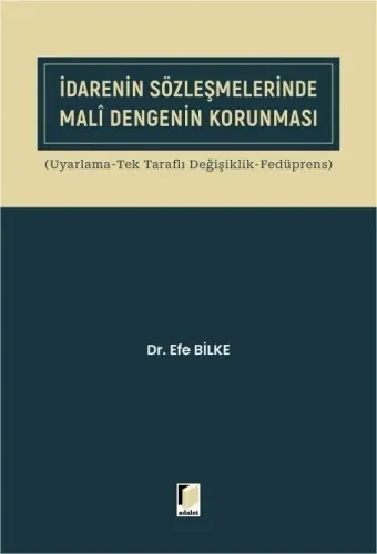 İdarenin Sözleşmelerinde Mali Dengenin Korunması