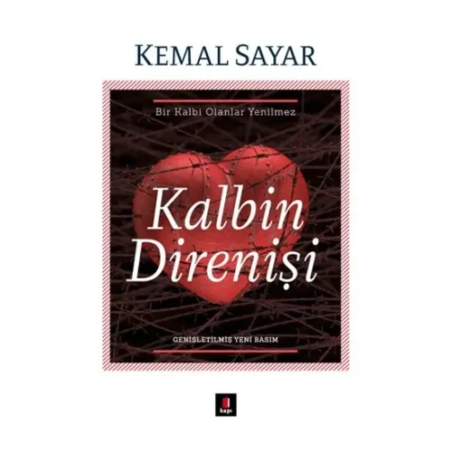 Kalbin Direnişi - Kemal Sayar