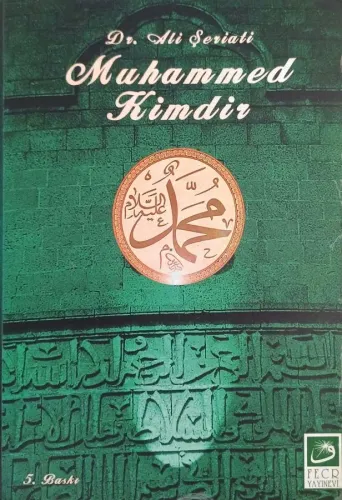 İslam Nedir Muhammed Kimdir?