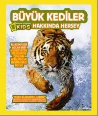 Büyük Kediler Hakkında Herşey