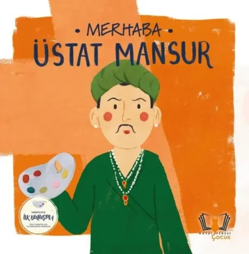 Merhaba Üstat Mansur /Sanatçıyla İlk Buluşma