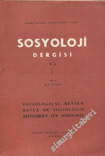 Sosyoloji Dergisi - Sayı: 4- 5, Yıl: 1949       1949