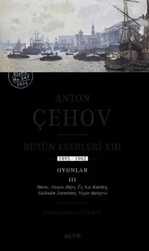 Anton Çehov Bütün Eserleri XIII: 1895-1902
