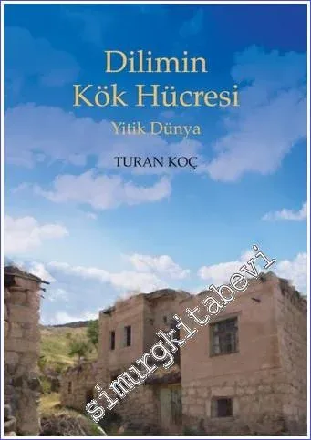 Dilimin Kök Hücresi - Yitik Dünya