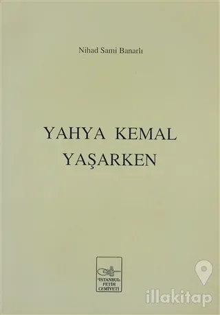 Yahya Kemal Yaşarken