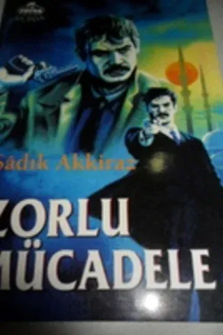 Zorlu Mücadele