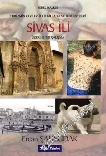 Sivas İli Üzerine Bir Çalışma -