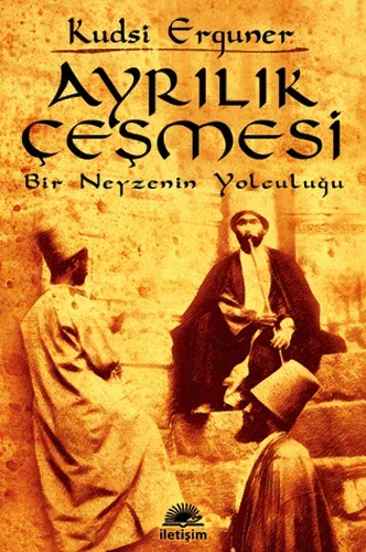 Ayrılık Çeşmesi %10 indirimli Kudsi Erguner