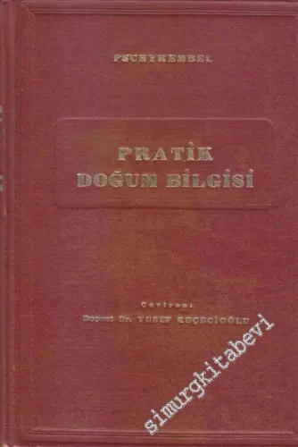 Pratik Doğum Bilgisi CİLTLİ -        1965