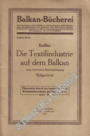 Die Textilindustrie auf dem Balkan unter besonderer Berücksichtigung Bulgariens -