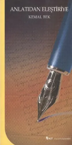 Anlatıdan Eleştiriye
