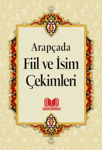 Arapçada Fiil ve İsim Çekimleri | Tasriful Efal Küçük Boy