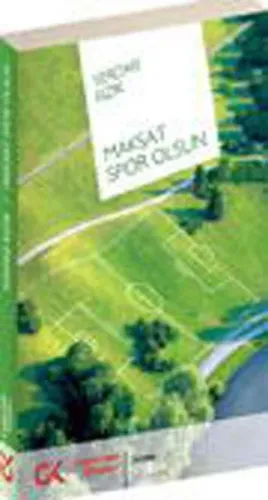 Maksat Spor Olsun