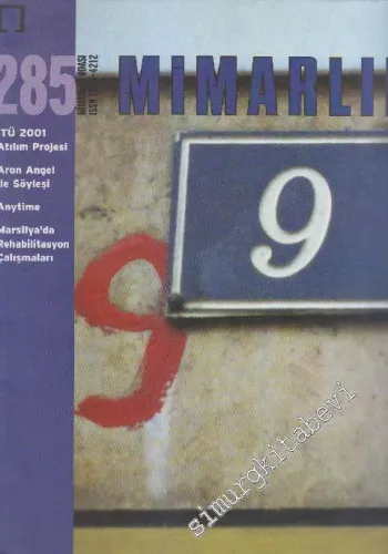Mimarlık Dergisi - Sayı: 285    36  Şubat