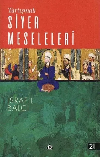 Tartışmalı Siyer Meseleleri