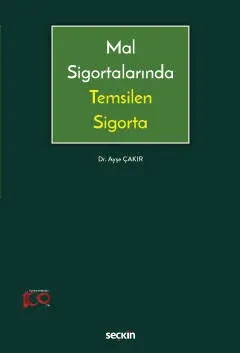 Mal Sigortalarında Temsilen Sigorta