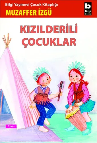 Kızılderili Çocuklar Muzaffer İzgü