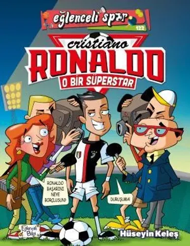 Cristiano Ronaldo - O Bir Süperstar