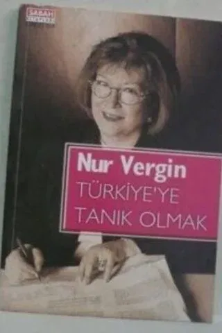 Türkiye'ye Tanık Olmak