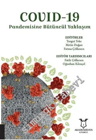 Covid 19 Pandemisine Bütüncül Yaklaşım -