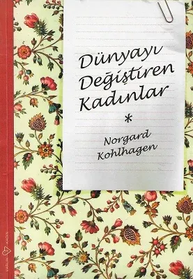 Dünyayı Değiştiren Kadınlar