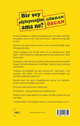 Bir Şey Söyleyeceğim Ama Ne? Bir Şey Söyleyeceğim Ama Ne?