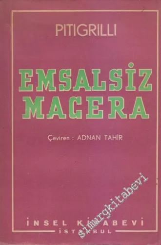 Emsalsiz Macera -