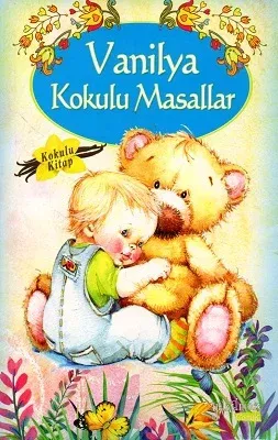 Vanilya Kokulu Masallar