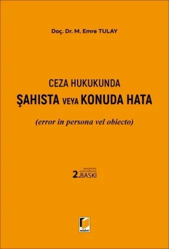 Ceza Hukukunda Şahısta veya Konuda Hata