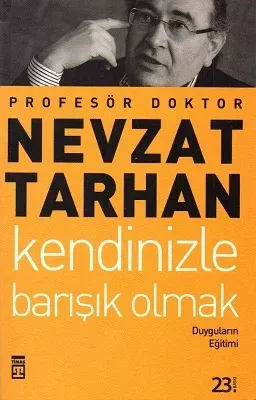 Kendinizle Barışık Olmak