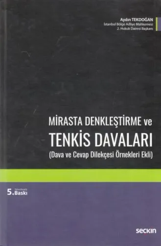 Mirasta Denkleştirme ve Tenkis Davaları