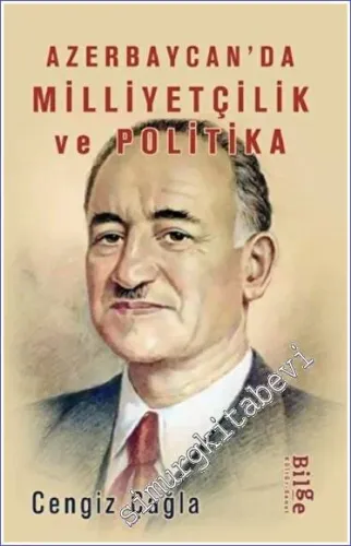 Azerbaycan’da Milliyetçilik Ve Politika -
