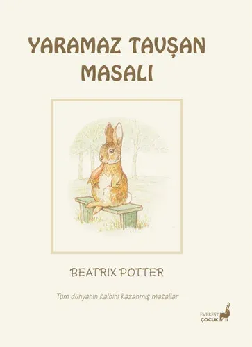 Beatrix Potter Masalları 9 - Yaramaz Tavşan Masalı