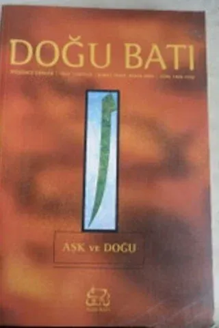 Doğu Batı Düşünce Dergisi 2004 / 26 - Aşk ve Doğu