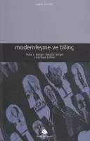 Modernleşme ve Bilinç %17 indirimli PP.L.Berger-B.Berger Modernleşme ve Bilinç %17 indirimli PP.L.Berger-B.Berger