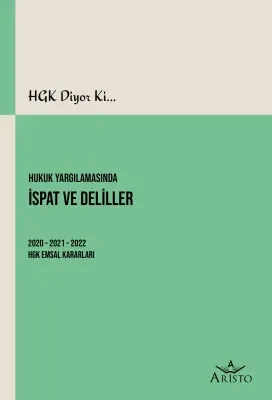 Hukuk Yargılamasında İspat ve Deliller